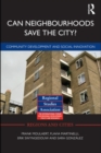 Can Neighbourhoods Save the City? : Community Development and Social Innovation - eBook