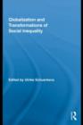 Globalization and Transformations of Social Inequality - eBook