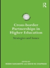 Cross-border Partnerships in Higher Education : Strategies and Issues - eBook