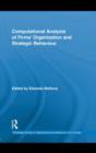 Computational Analysis of Firms’ Organization and Strategic Behaviour - eBook
