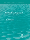 Social Development (Routledge Revivals) : Its Nature and Conditions - eBook