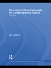 Economic Developments in Contemporary China : A Guide - eBook