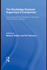 The Routledge Doctoral Supervisor's Companion : Supporting Effective Research in Education and the Social Sciences - eBook