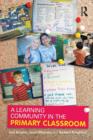 A Learning Community in the Primary Classroom - eBook