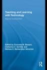 Teaching and Learning with Technology : Beyond Constructivism - eBook