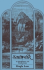 Sarawak : Its Inhabitants and Productions - eBook