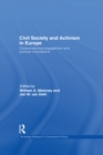 Civil Society and Activism in Europe : Contextualizing engagement and political orientations - eBook