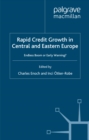 Rapid Credit Growth in Central and Eastern Europe : Endless Boom or Early Warning? - eBook