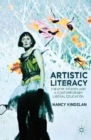 Artistic Literacy : Theatre Studies and a Contemporary Liberal Education - eBook
