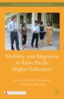 Mobility and Migration in Asian Pacific Higher Education - eBook
