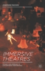 Immersive Theatres : Intimacy and Immediacy in Contemporary Performance - Book