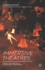 Immersive Theatres : Intimacy and Immediacy in Contemporary Performance - eBook