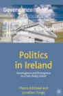 Politics in Ireland : Convergence and Divergence in a Two-Polity Island - eBook