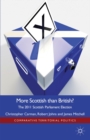 More Scottish than British : The 2011 Scottish Parliament Election - eBook