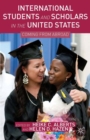 International Students and Scholars in the United States : Coming from Abroad - eBook