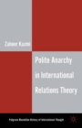 Polite Anarchy in International Relations Theory - eBook