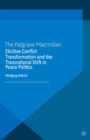 Elicitive Conflict Transformation and the Transrational Shift in Peace Politics - eBook