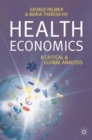 Health Economics : A Critical and Global Analysis - eBook