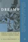 Dreams : A Reader on Religious, Cultural and Psychological Dimensions of Dreaming - eBook