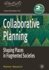 Collaborative Planning : Shaping Places in Fragmented Societies - eBook