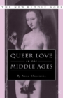 Queer Love in the Middle Ages - eBook
