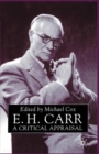 E.H.Carr: A Critical Appraisal - eBook
