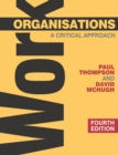 Work Organisations : A Critical Approach - eBook