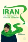Iran : From Theocracy to the Green Movement - eBook
