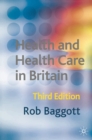 Health and Health Care in Britain - eBook