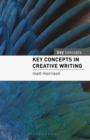 Key Concepts in Creative Writing - eBook