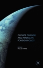 Climate Change and American Foreign Policy - eBook