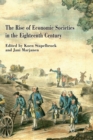 The Rise of Economic Societies in the Eighteenth Century : Patriotic Reform in Europe and North America - eBook