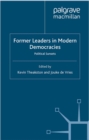 Former Leaders in Modern Democracies : Political Sunsets - eBook