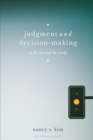Judgment and Decision-Making : In the Lab and the World - eBook