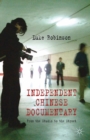 Independent Chinese Documentary : From the Studio to the Street - eBook