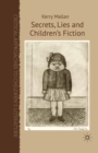 Secrets, Lies and Children's Fiction - eBook