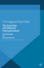 The Great War and Veterans' Internationalism - eBook