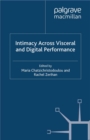 Intimacy Across Visceral and Digital Performance - eBook