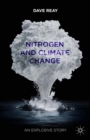 Nitrogen and Climate Change : An Explosive Story - eBook