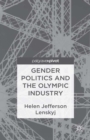 Gender Politics and the Olympic Industry - eBook