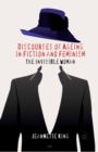 Discourses of Ageing in Fiction and Feminism : The Invisible Woman - eBook