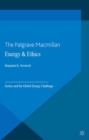 Energy and Ethics : Justice and the Global Energy Challenge - eBook