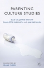 Parenting Culture Studies - eBook