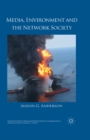 Media, Environment and the Network Society - eBook