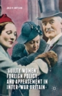 'Guilty Women', Foreign Policy, and Appeasement in Inter-War Britain - eBook