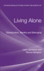 Living Alone : Globalization, Identity and Belonging - eBook