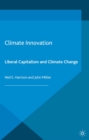 Climate Innovation : Liberal Capitalism and Climate Change - eBook
