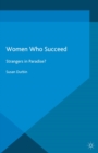 Women Who Succeed : Strangers in Paradise - eBook