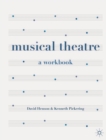 Musical Theatre : A Workbook - eBook