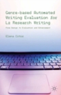 Genre-based Automated Writing Evaluation for L2 Research Writing : From Design to Evaluation and Enhancement - eBook